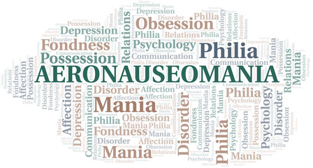 Fototapeta premium Aeronauseomania word cloud. Type of mania, made with text only.