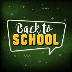 Back to school design with green chalkboard background and speech bubble illustration