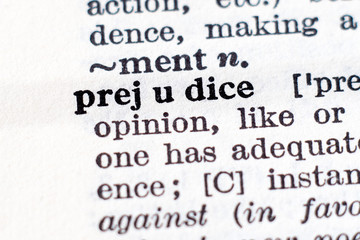 Obraz premium Definition of word Prejudice