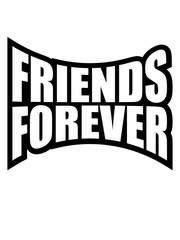 Obraz premium friends forever liebe party unendlich team crew freunde freundin beste für immer rote balken logo design cool zusammen 2 paar pärchen schwestern geschwister brüder