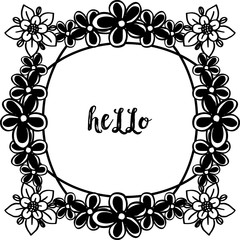 Vector illustration decoration hello with design ornament flower frame