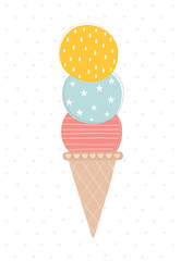 Poster with an ice cream. Vector illustration in a scandinavian style. Cute and funny poster.