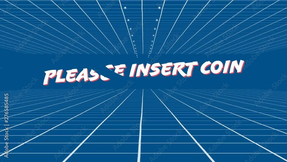 Poster please insert coin message from an arcade game