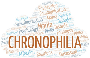 Chronophilia word cloud. Type of Philia.