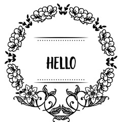 Vector illustration beautiful flower frame for template hello