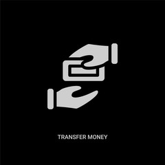 white transfer money vector icon on black background. modern flat transfer money from payment methods concept vector sign symbol can be use for web, mobile and logo.