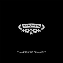 white thanksgiving ornament vector icon on black background. modern flat thanksgiving ornament from united states of america concept vector sign symbol can be use for web, mobile and logo.