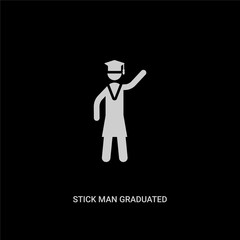 white stick man graduated vector icon on black background. modern flat stick man graduated from behavior concept vector sign symbol can be use for web, mobile and logo.