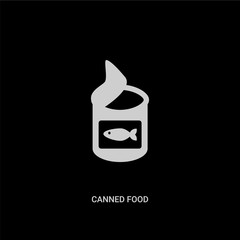 white canned food vector icon on black background. modern flat canned food from camping concept vector sign symbol can be use for web, mobile and logo.