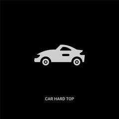 Fototapeta na wymiar white car hard top vector icon on black background. modern flat car hard top from car parts concept vector sign symbol can be use for web, mobile and logo.