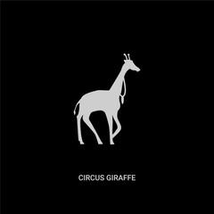 white circus giraffe vector icon on black background. modern flat circus giraffe from circus concept vector sign symbol can be use for web, mobile and logo.