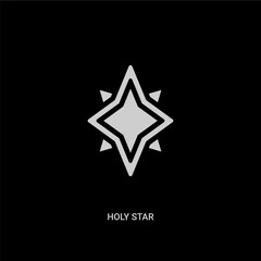white holy star vector icon on black background. modern flat holy star from religion concept vector sign symbol can be use for web, mobile and logo.