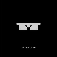 white eye protector vector icon on black background. modern flat eye protector from science concept vector sign symbol can be use for web, mobile and logo.
