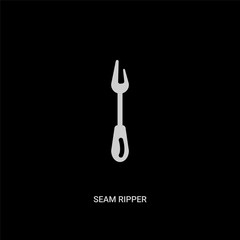 white seam ripper vector icon on black background. modern flat seam ripper from sew concept vector sign symbol can be use for web, mobile and logo.