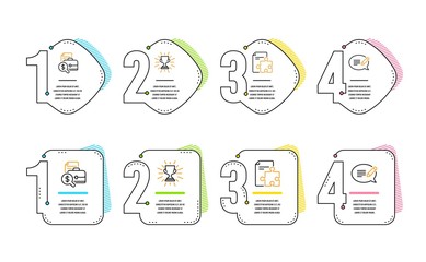Strategy, Trophy and Accounting report icons simple set. Message sign. Puzzle, Winner cup, Financial case. Speech bubble. Education set. Infographic timeline. Line strategy icon. 4 options or steps