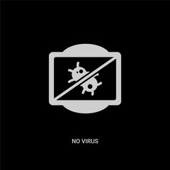 white no virus vector icon on black background. modern flat no virus from traffic signs concept vector sign symbol can be use for web, mobile and logo.