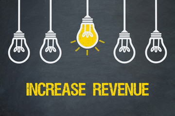 Increase revenue