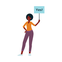 African woman stand holding placard on stick with yes inscription cartoon style