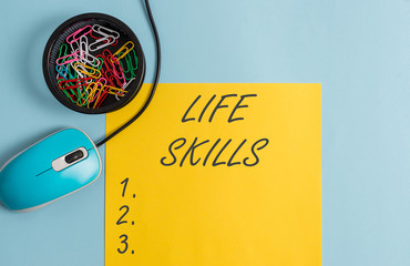 Conceptual hand writing showing Life Skills. Concept meaning skill that is necessary for full...