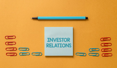 Handwriting text Investor Relations. Conceptual photo analysisagement responsibility that...