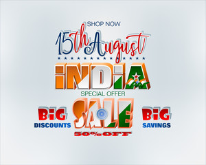 Holiday design, background with handwriting and 3d texts and national flag colors for Fifteenth of August, India Independence day, sales, commercial events