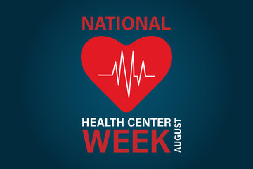 National Health Center Week in August. Poster, card, banner, background design. 