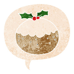 cartoon christmas pudding and speech bubble in retro textured style