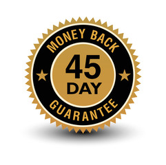 Fototapeta premium Simple yet powerful golden 45 day money back guaranteed badge.