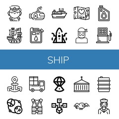 Set of ship icons such as Captain, Pirate ship, Submarine, Oil, Cargo ship, Rocket, Travel, Sailor, Fuel, Anchor, Astronomy, Delivery, Life jacket, Space capsule, Distributed ,