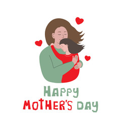 Mother's Day greeting card with a woman hugging her little daughter