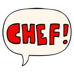 cartoon word chef and speech bubble in comic book style