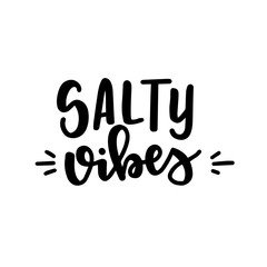 Hand drawn typography poster. Conceptual handwritten phrase T shirt lettered calligraphic design. Inspirational vector