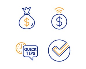 Money bag, Quick tips and Contactless payment icons simple set. Verify sign. Usd currency, Helpful tricks, Financial payment. Selected choice. Linear money bag icon. Colorful design set. Vector