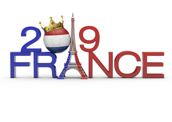 Fußball mit Niederlande-Flagge, Krone und Eiffelturm-Frankreich-2019, 3D-Rendering