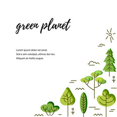Vector illustration with trees. Place for text. Ecological concept. Template for flyer, poster, invitation, web, announcement. Flat and line style design.
