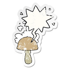 cartoon mushroom and spore cloud and speech bubble distressed sticker