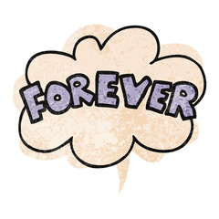cartoon word Forever and speech bubble in retro textured style