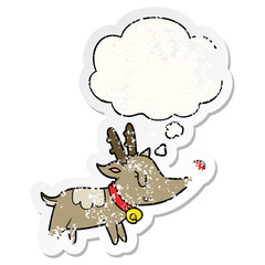 cartoon christmas reindeer and thought bubble as a distressed worn sticker