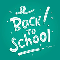 Back to school -  hand lettering composition  vector.
