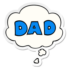  cartoon word dad and thought bubble as a printed sticker