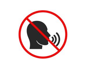 No or Stop. Human sing icon. Talk sign. Person speak symbol. Prohibited ban stop symbol. No human sing icon. Vector