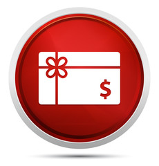Gift card dollar sign icon Promo Red Round Button