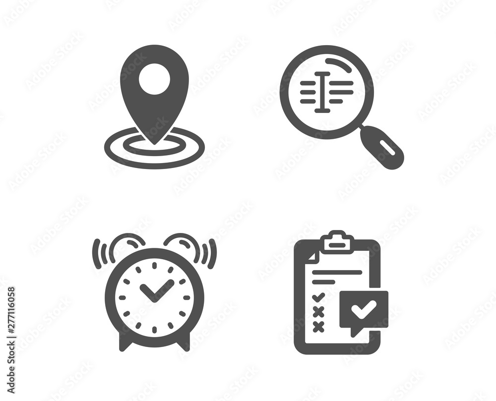 Poster set of location, search text and alarm clock icons. checklist sign. map pointer, find word, time. su