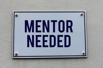 Obraz premium Conceptual hand writing showing Mentor Needed. Concept meaning wanted help for more experienced or more knowledgeable demonstrating