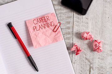 Writing note showing Career Planning. Business concept for A list of goals and the actions you can...