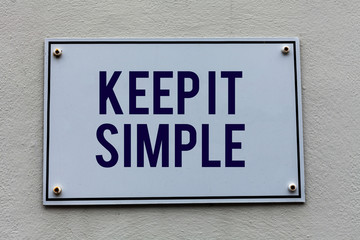 Conceptual hand writing showing Keep It Simple. Concept meaning to make something easy to understand and not in fancy way