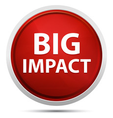 Big Impact Promo Red Round Button