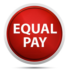 Equal Pay Promo Red Round Button