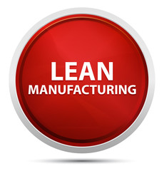 Lean Manufacturing Promo Red Round Button
