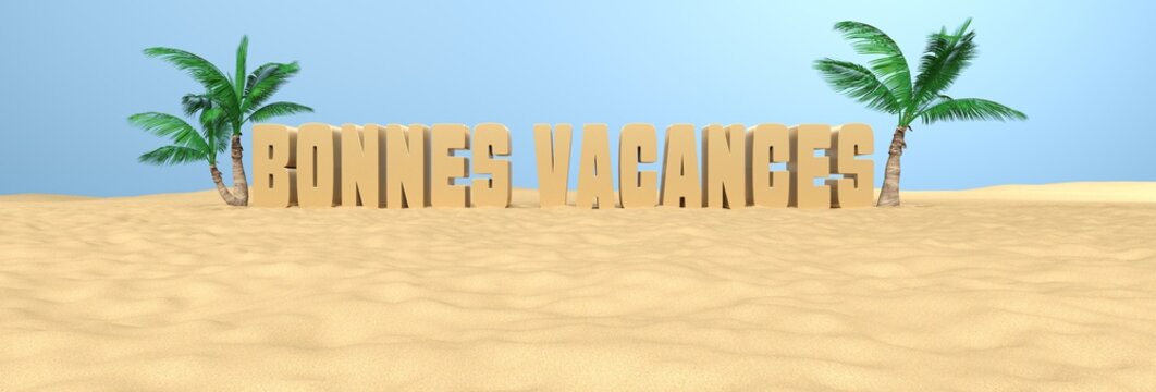 731 Best Bonnes Vacances Images Stock Photos Vectors Adobe Stock